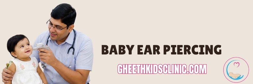 Medical ear piercing for babies in Marthandam performed by a professional doctor using a sterile, painless device.