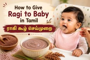 How to Give Ragi to Baby in Tamil